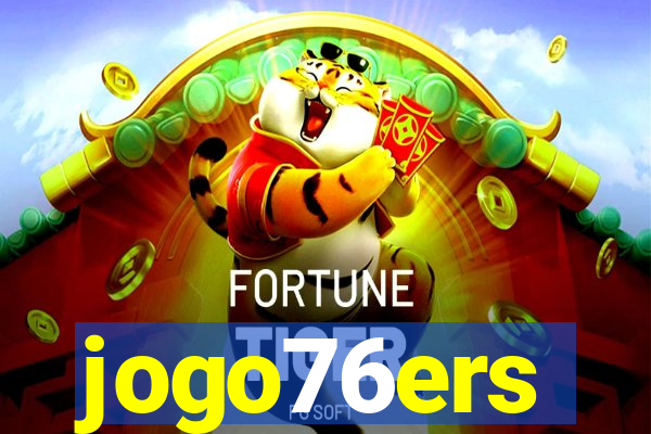 jogo76ers
