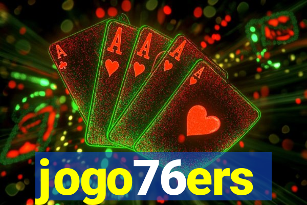 jogo76ers