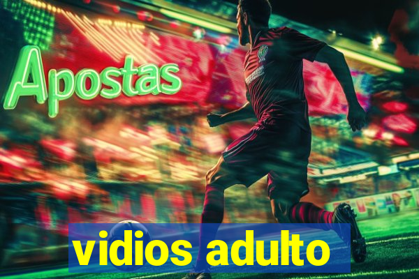 vidios adulto