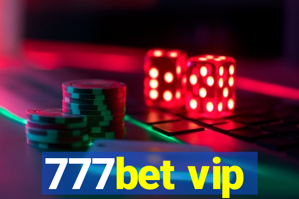 777bet vip