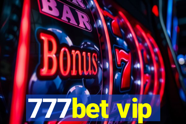 777bet vip
