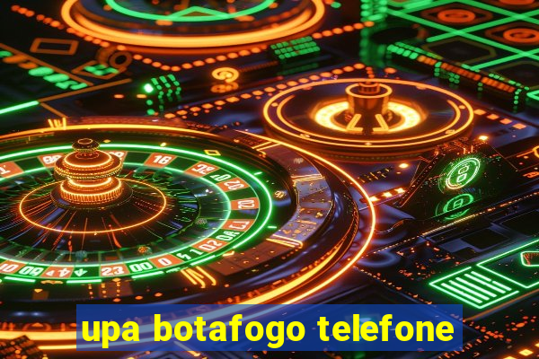 upa botafogo telefone
