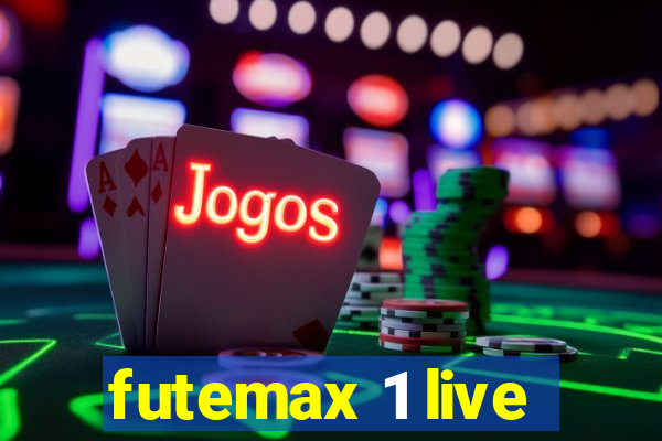 futemax 1 live