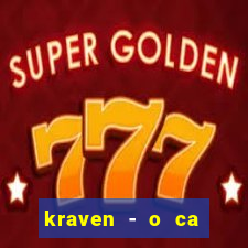 kraven - o ca ador filme completo dublado pobreflix