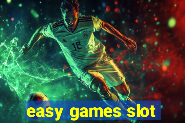 easy games slot