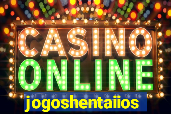 jogoshentaiios