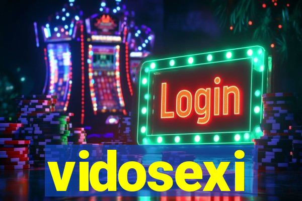 vidosexi