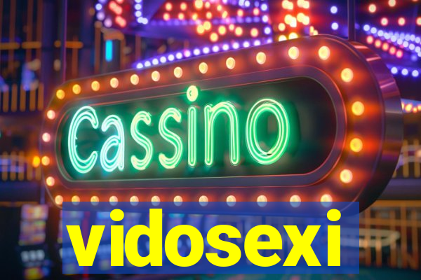 vidosexi