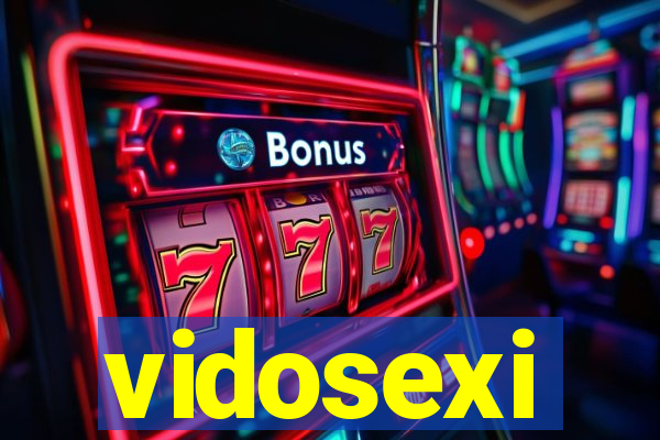 vidosexi