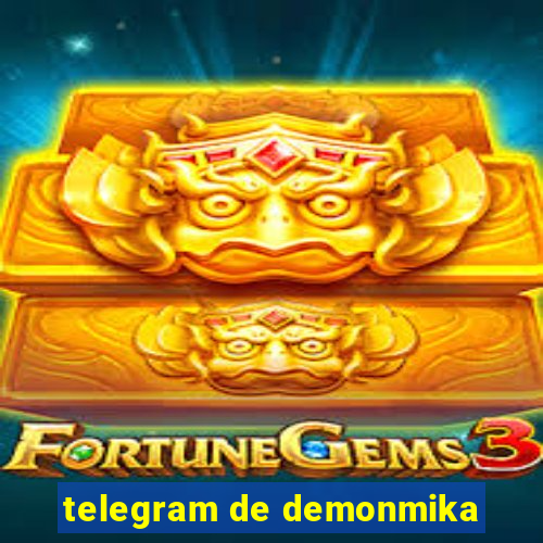 telegram de demonmika