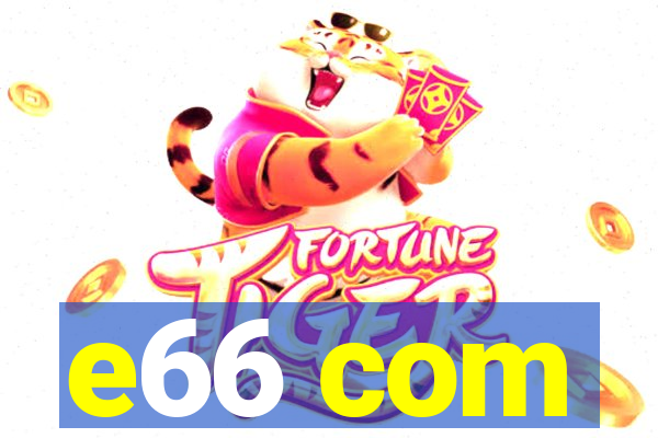 e66 com