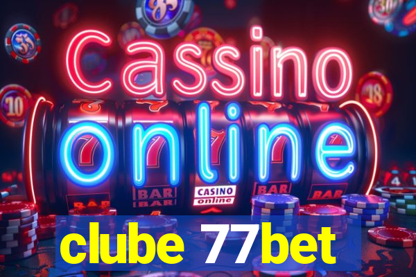 clube 77bet