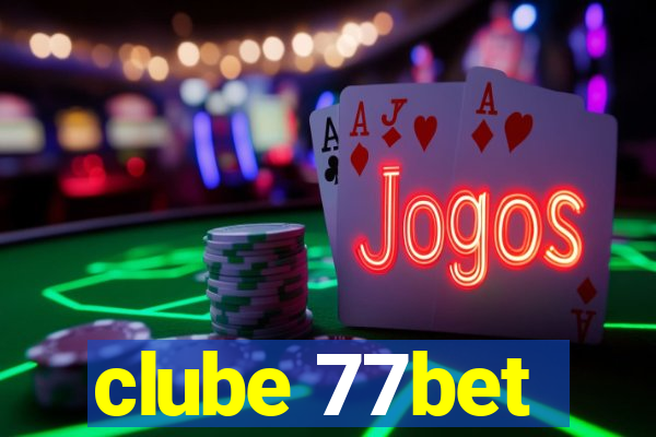 clube 77bet