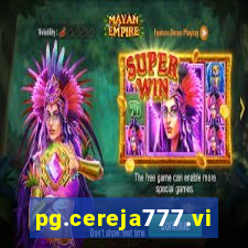 pg.cereja777.vip