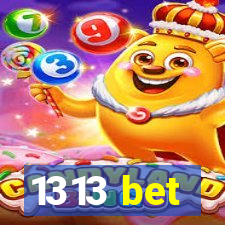 1313 bet