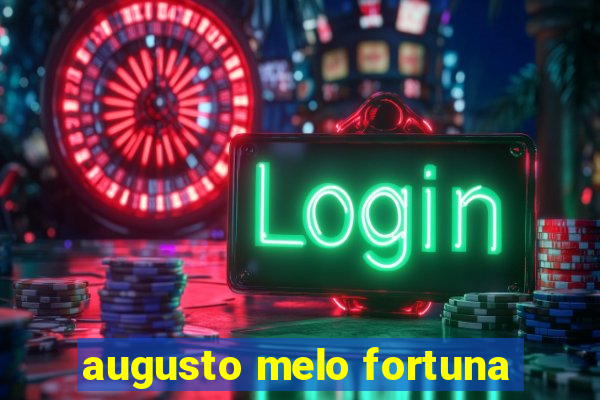 augusto melo fortuna