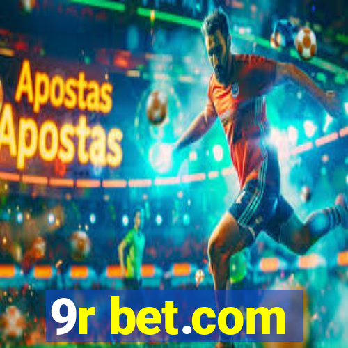 9r bet.com
