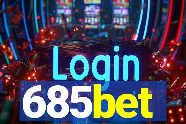 685bet