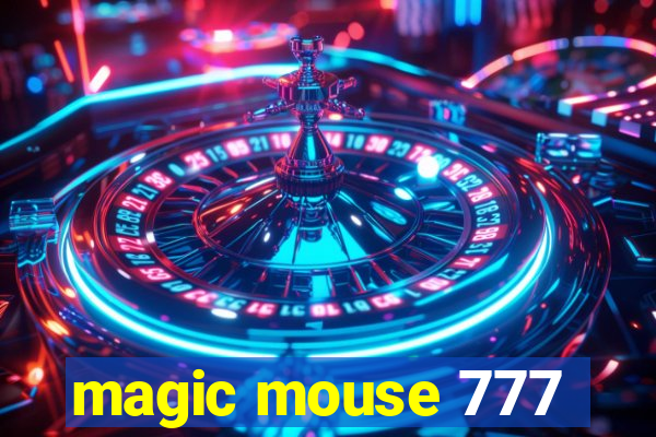 magic mouse 777