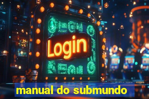 manual do submundo