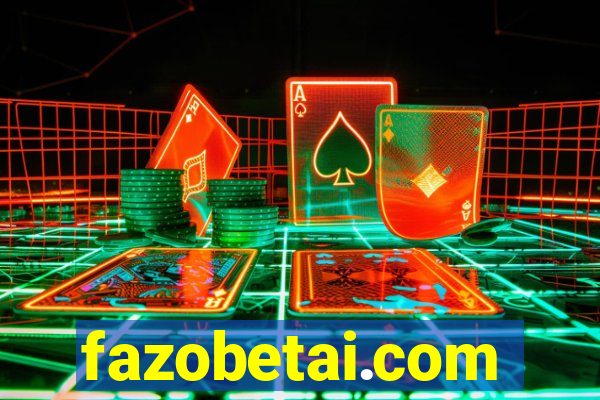fazobetai.com