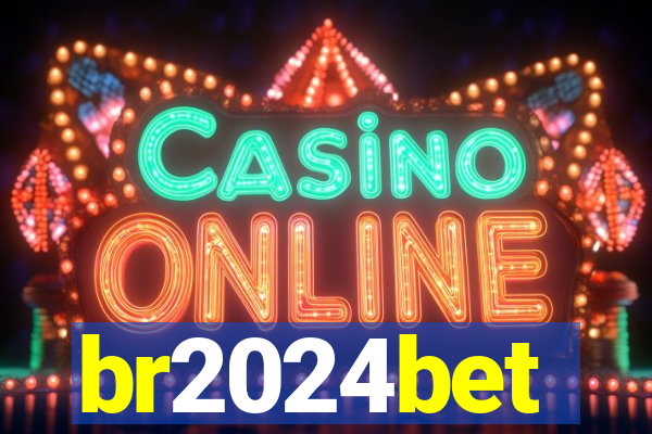 br2024bet