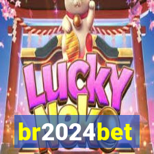 br2024bet