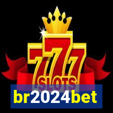 br2024bet