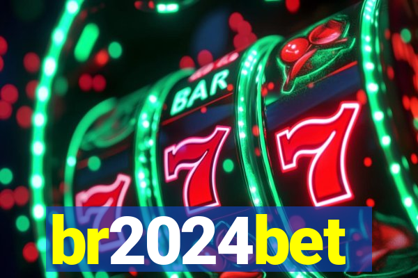 br2024bet