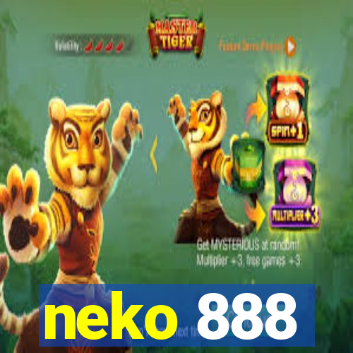 neko 888