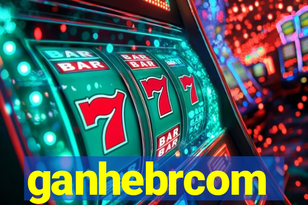 ganhebrcom