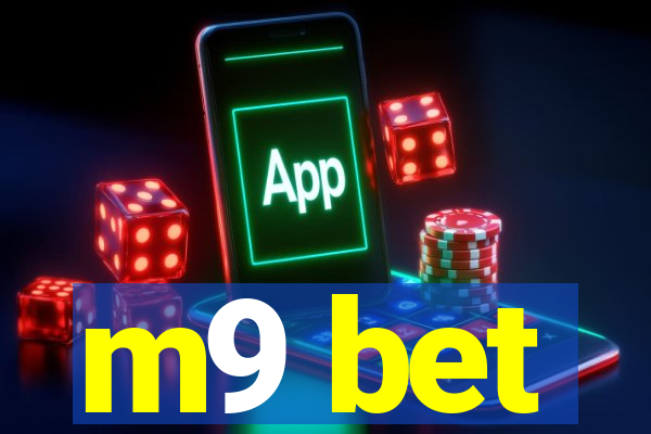 m9 bet