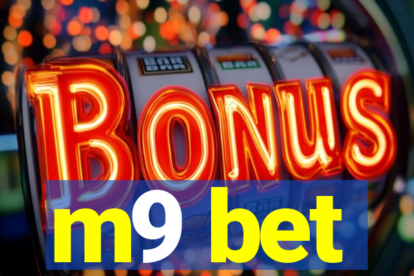 m9 bet