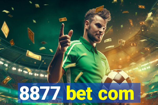 8877 bet com