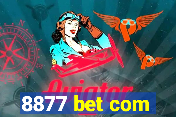 8877 bet com