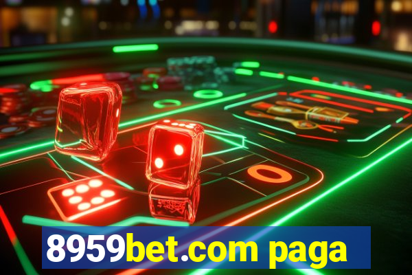 8959bet.com paga