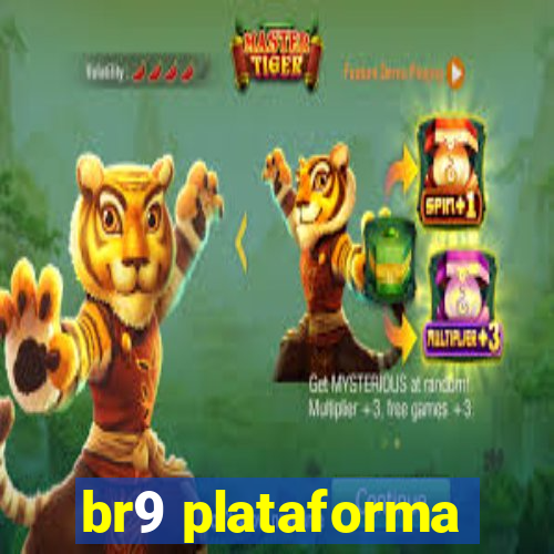 br9 plataforma