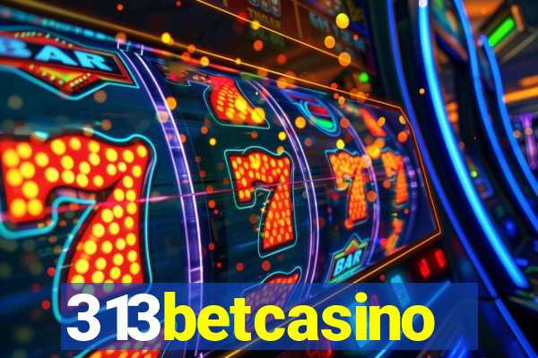 313betcasino