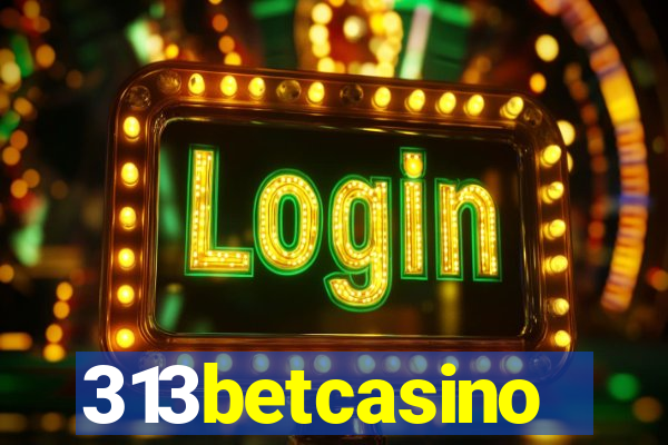 313betcasino