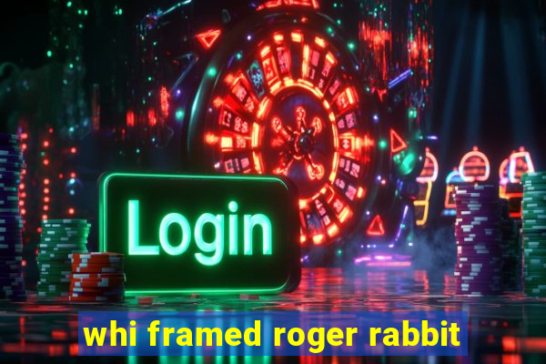 whi framed roger rabbit