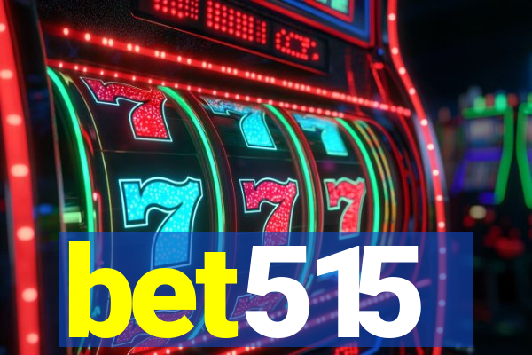 bet515