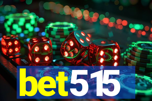bet515