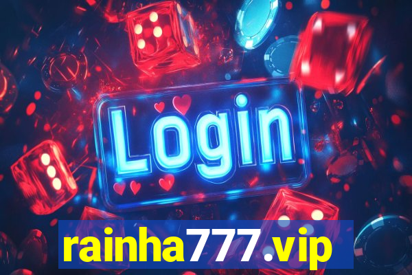 rainha777.vip