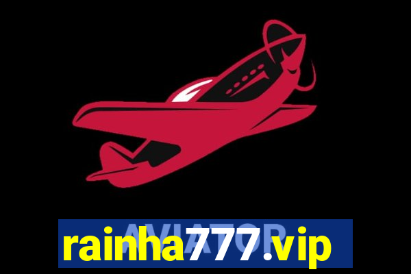 rainha777.vip