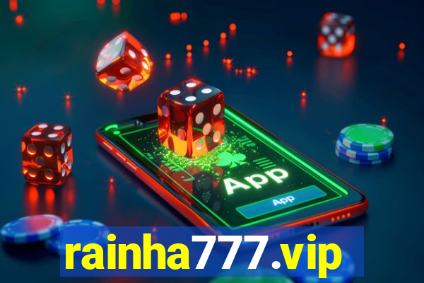 rainha777.vip