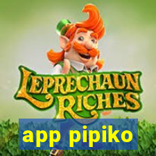 app pipiko