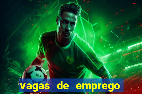 vagas de emprego juazeiro bahia sine