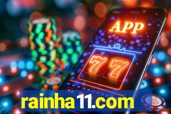 rainha11.com