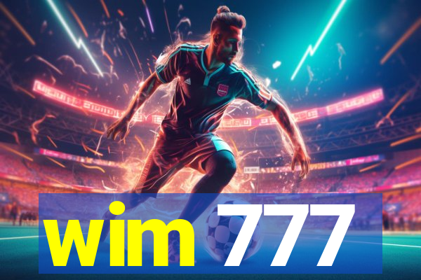 wim 777