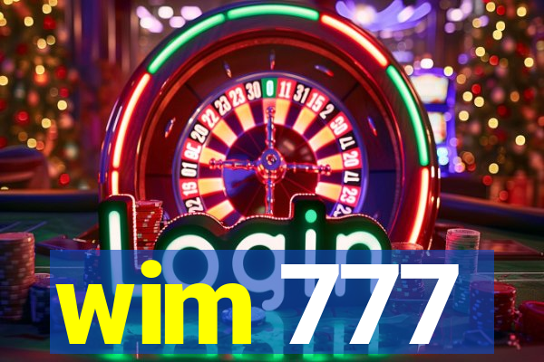wim 777